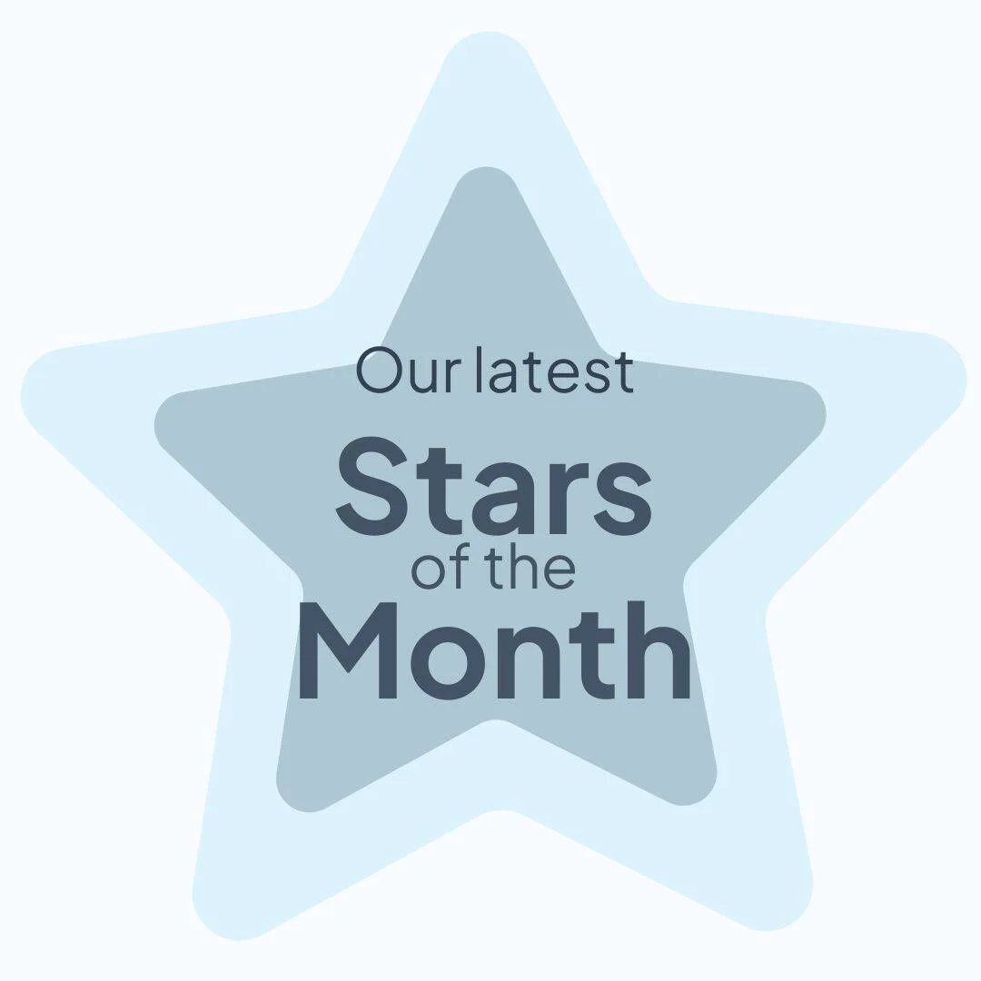 Caring for your Independence - Stars of the Month