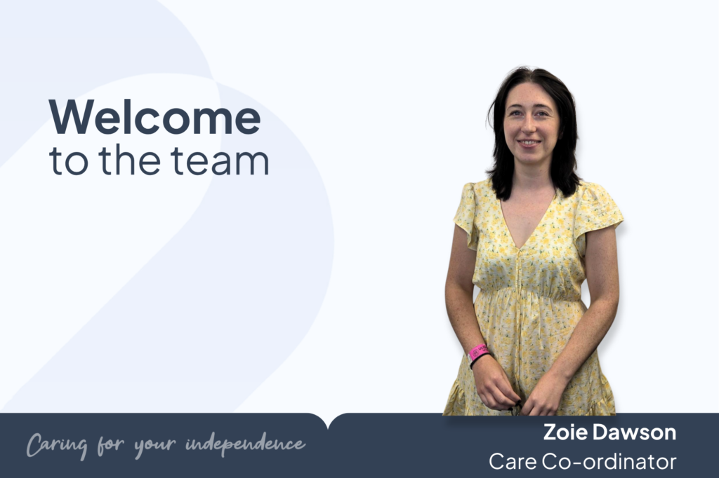 Meet Zoie Dawson, Care Co-ordinator 
